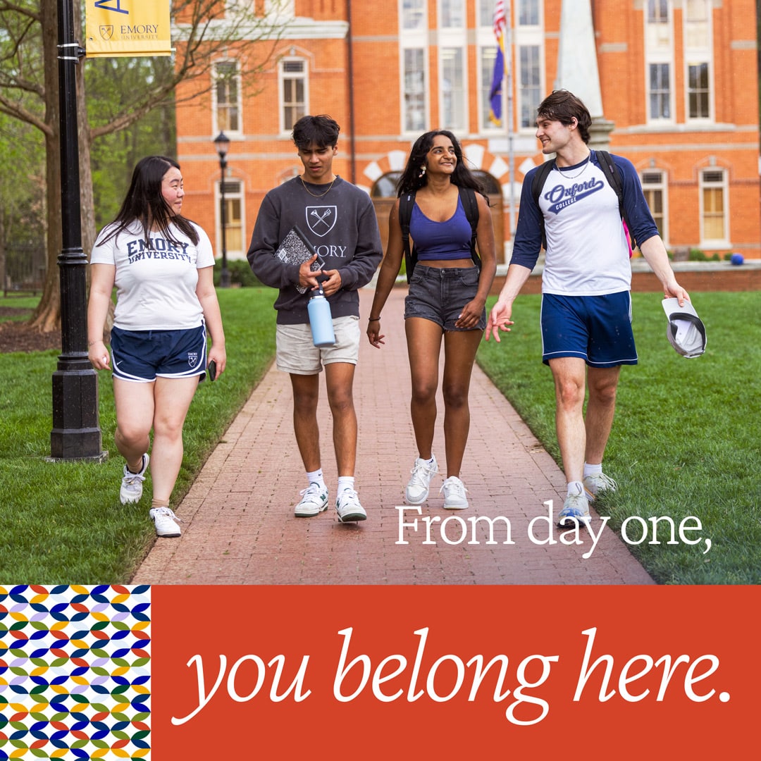 Social Media image for Oxford College of Emory University | Students are laughing while walking together on campus. Text says: From day one, you belong here.